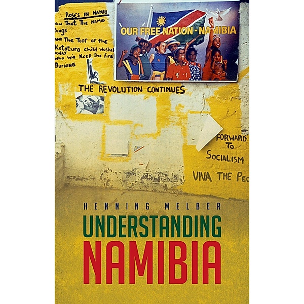 Understanding Namibia, Henning Melber