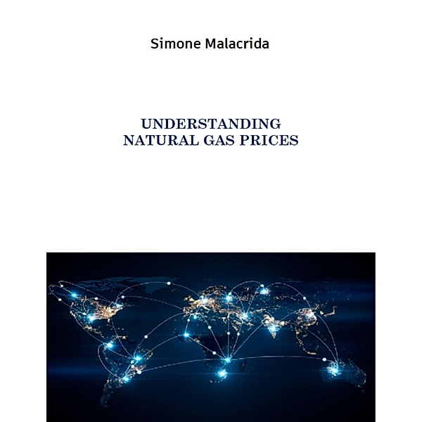 Understanding Natural Gas Prices, Simone Malacrida