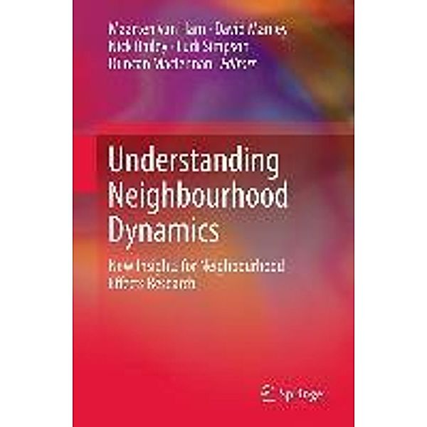 Understanding Neighbourhood Dynamics, Nick Bailey, David Manley, Duncan Maclennan, Ludi Simpson
