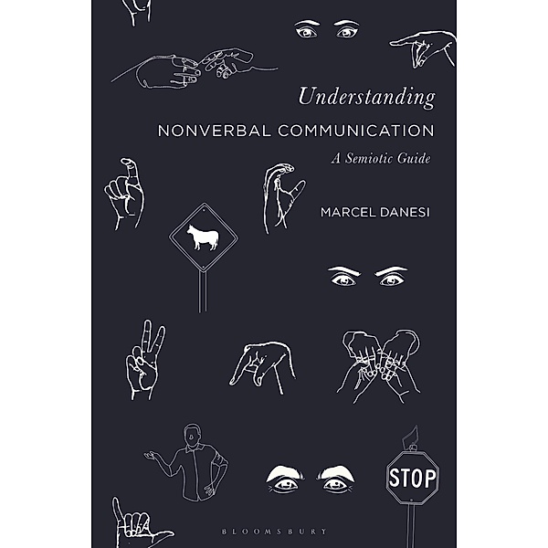 Understanding Nonverbal Communication, Marcel Danesi