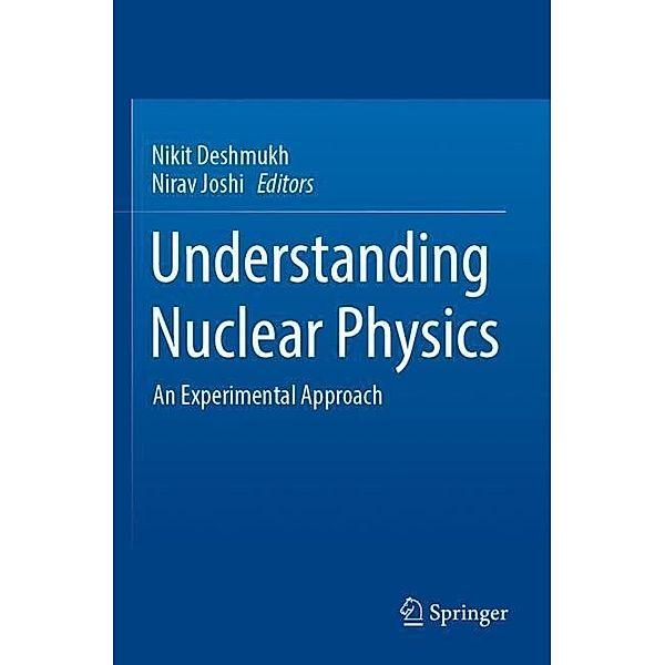 Understanding Nuclear Physics