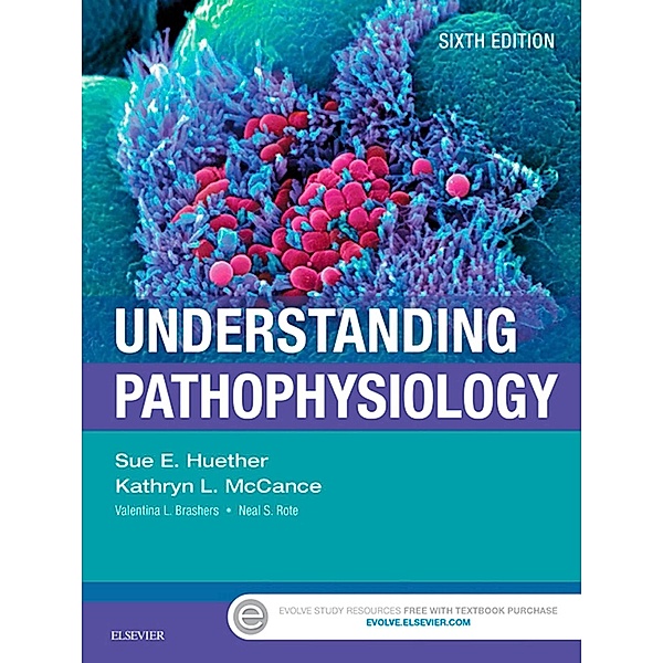 Understanding Pathophysiology - E-Book, Sue E. Huether, Kathryn L. McCance