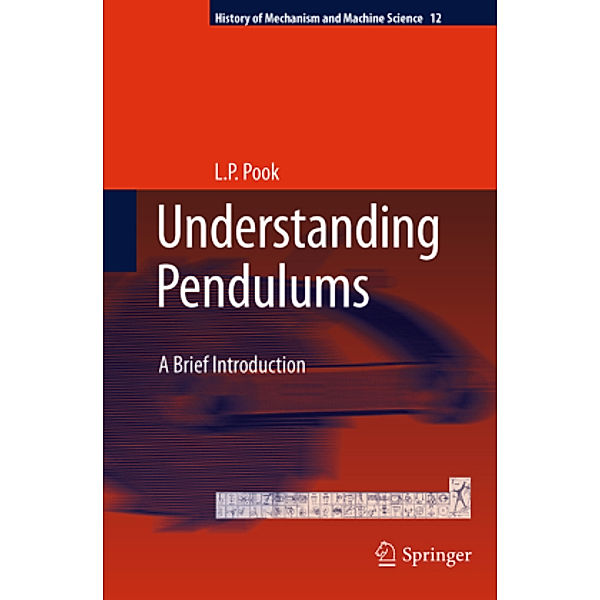 Understanding Pendulums, L. P. Pook
