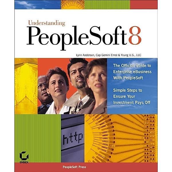 Understanding PeopleSoft 8, Lynn Anderson, Llc Cap Gemini Ernst & Young U. S.