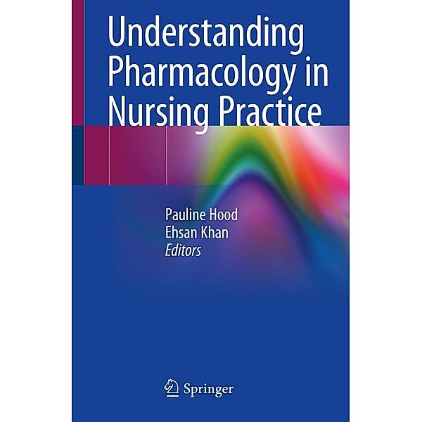 Understanding Pharmacology in Nursing Practice