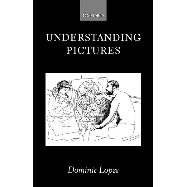 Understanding Pictures, Dominic Lopes