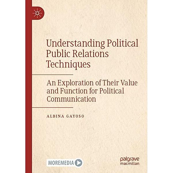 Understanding Political Public Relations Techniques, Albina Gayoso