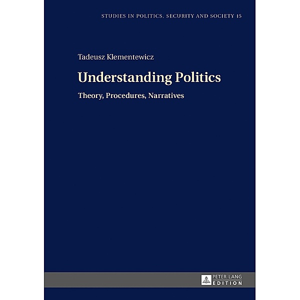 Understanding Politics, Klementewicz Tadeusz Klementewicz
