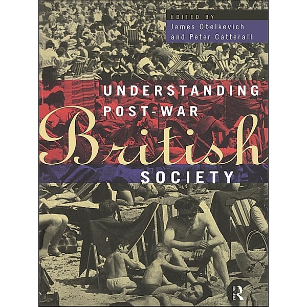 Understanding Post-War British Society
