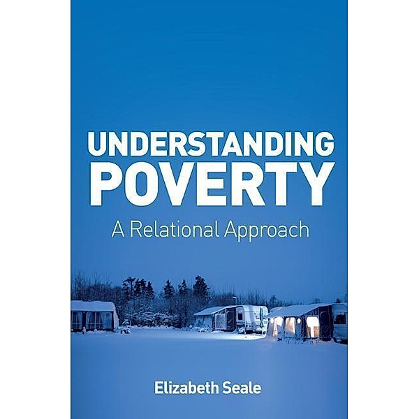 Understanding Poverty, Elizabeth Seale