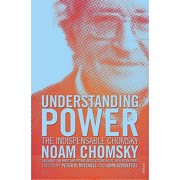 Understanding Power, Noam Chomsky