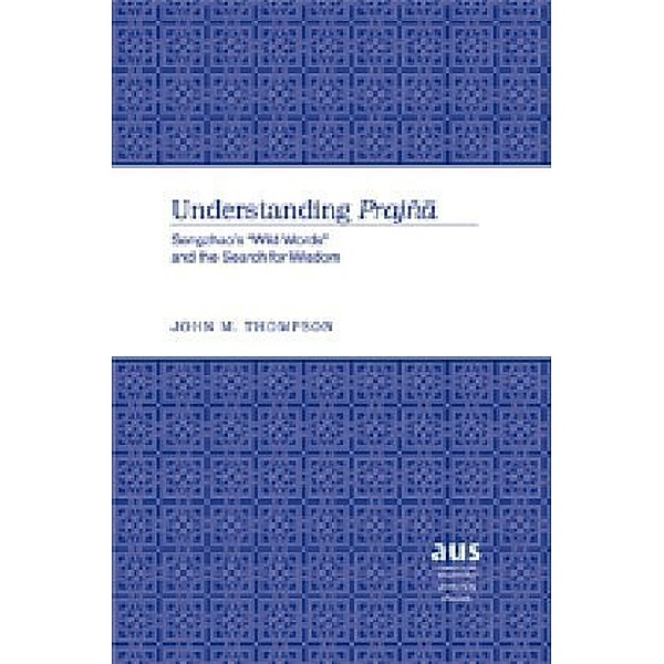 Understanding Prajña, John M. Thompson