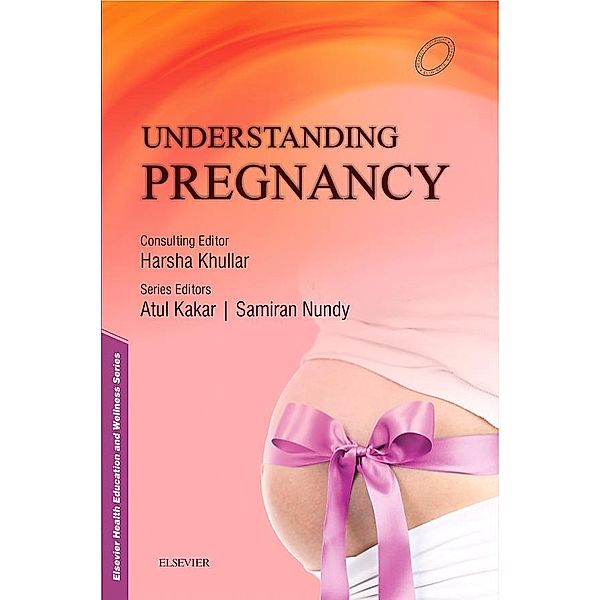 Understanding Pregnancy - E-Book, Atul Kakar