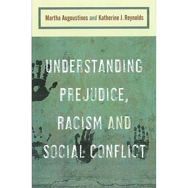 Understanding Prejudice, Racism, and Social Conflict