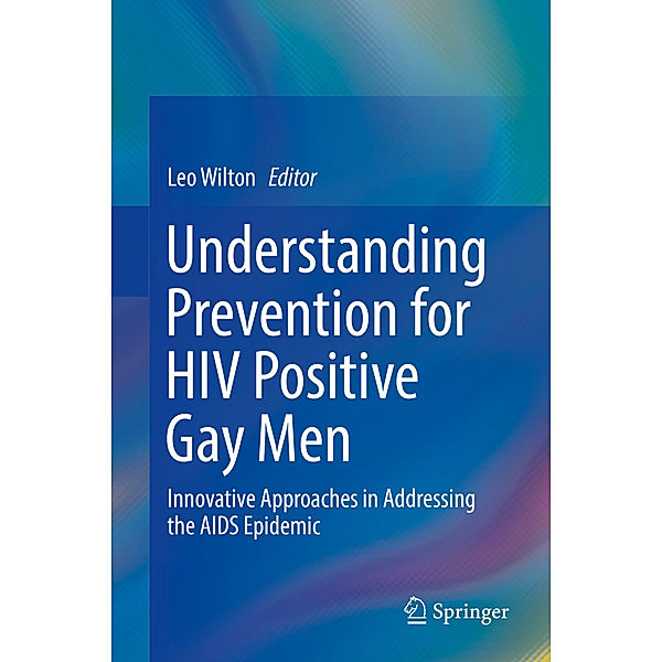 Understanding Prevention for HIV Positive Gay Men