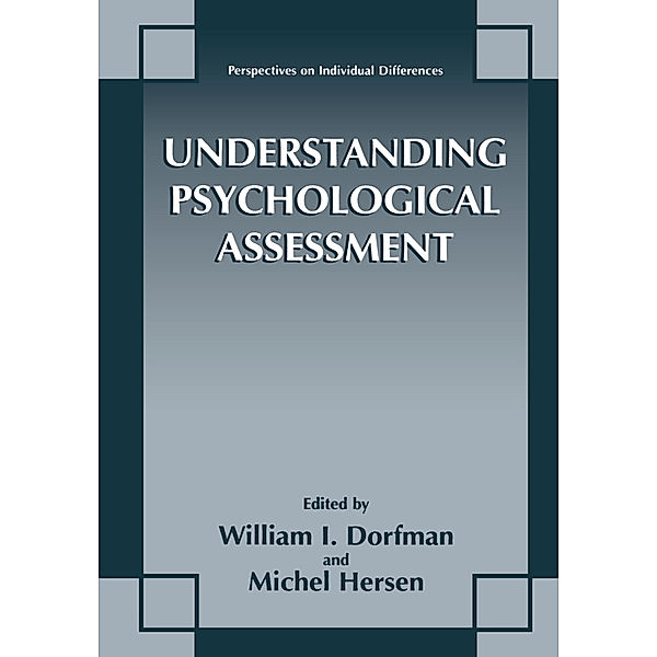 Understanding Psychological Assessment