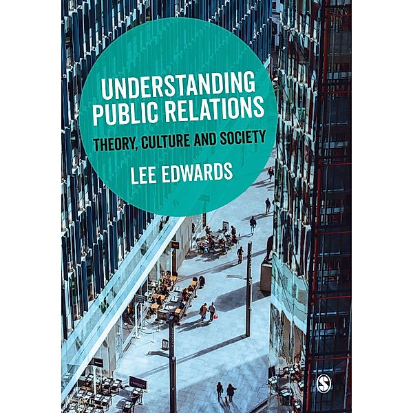 Understanding Public Relations, Lee Edwards