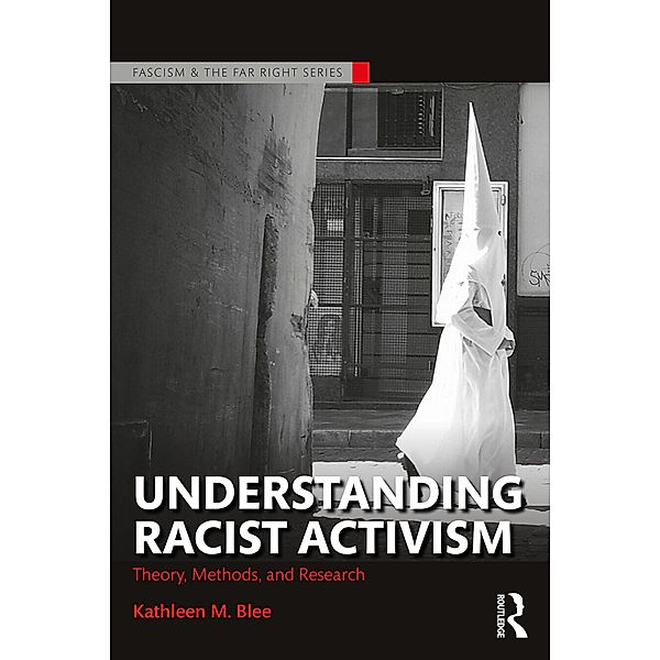 Understanding Racist Activism, Kathleen M. Blee
