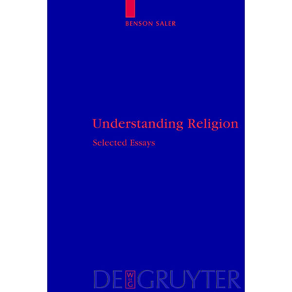 Understanding Religion, Benson Saler