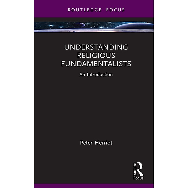 Understanding Religious Fundamentalists, Peter Herriot