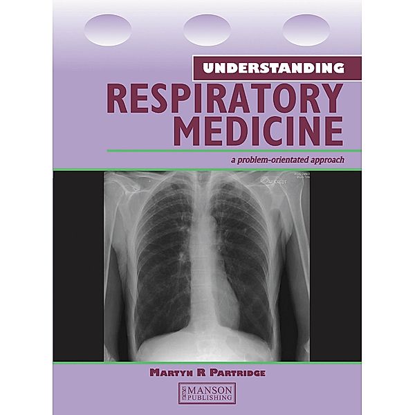 Understanding Respiratory Medicine, Martyn Partridge