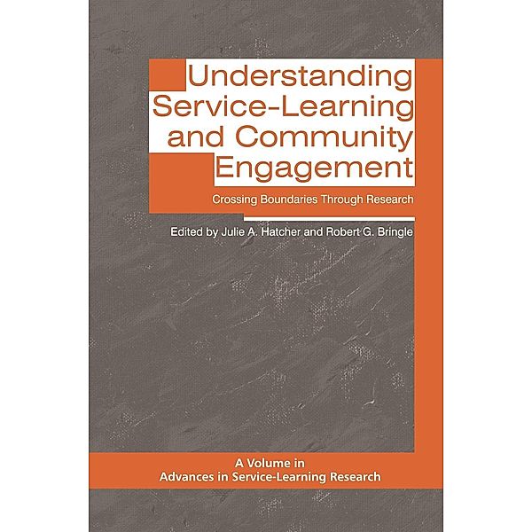 Understanding Service-Learning and Community Engagement / Advances in Service-Learning Research