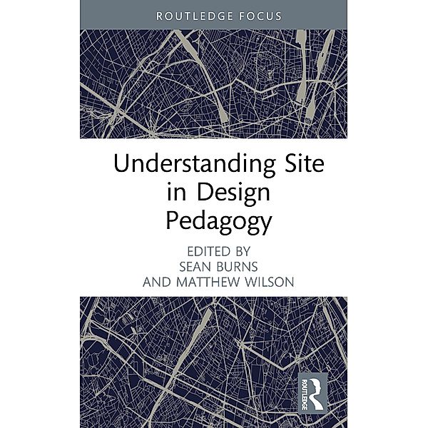 Understanding Site in Design Pedagogy