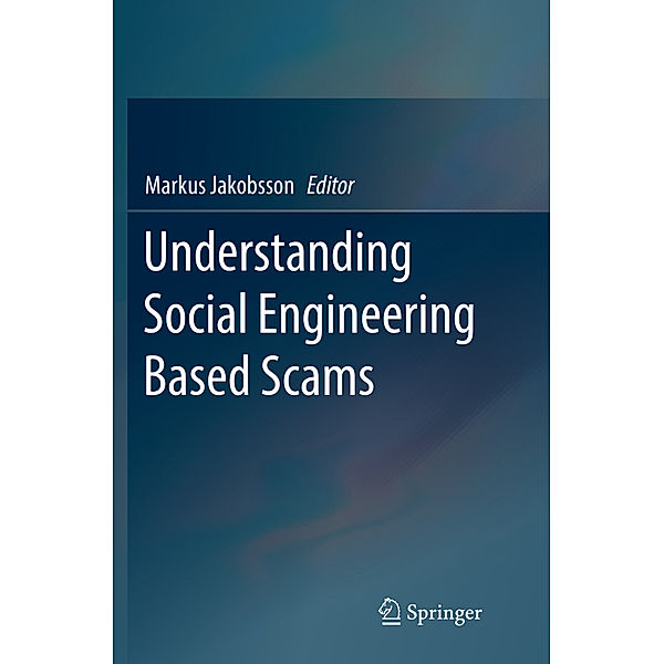 Understanding Social Engineering Based Scams