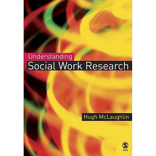 Understanding Social Work Research, Hugh Mclaughlin