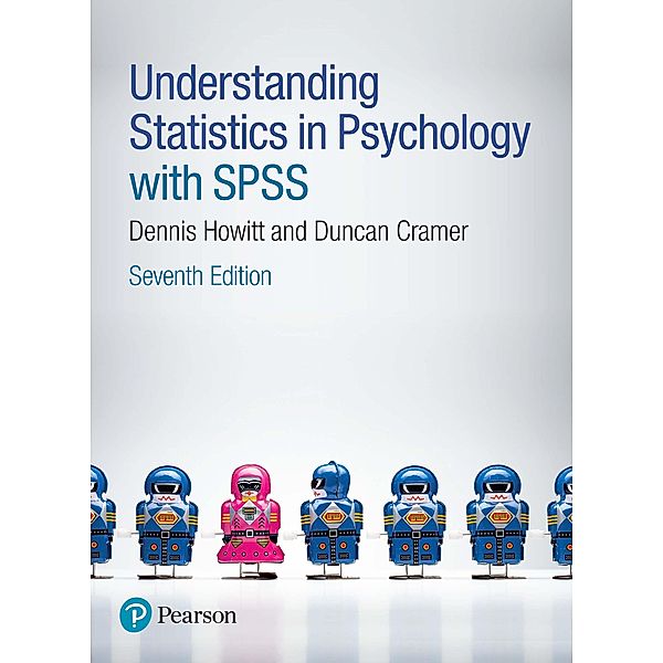 Understanding Statistics in Psychology with SPSS eBook ePub, Dennis Howitt, Duncan Cramer