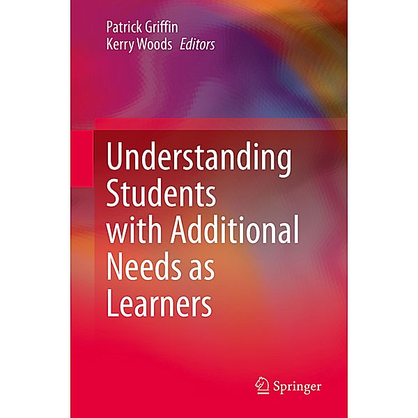 Understanding Students with Additional Needs as Learners