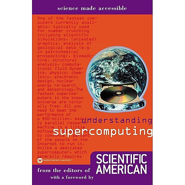 Understanding Supercomputing, Editors Of Scientific American