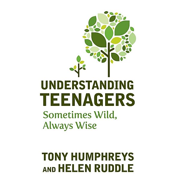 Understanding Teenagers, Tony Humphreys, Helen Ruddle
