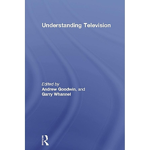 Understanding Television