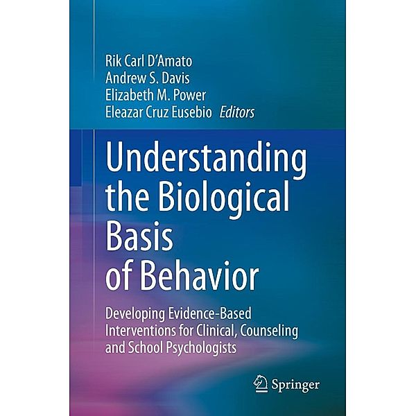 Understanding the Biological Basis of Behavior