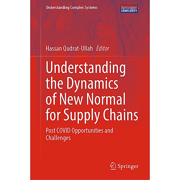 Understanding the Dynamics of New Normal for Supply Chains