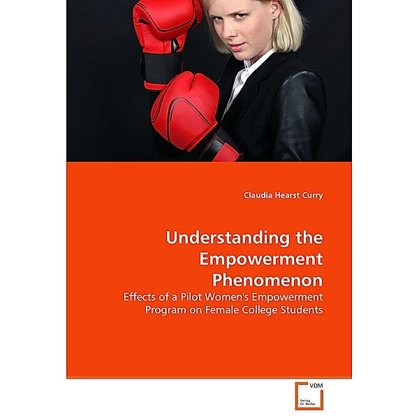 Understanding the Empowerment Phenomenon, Claudia Hearst Curry