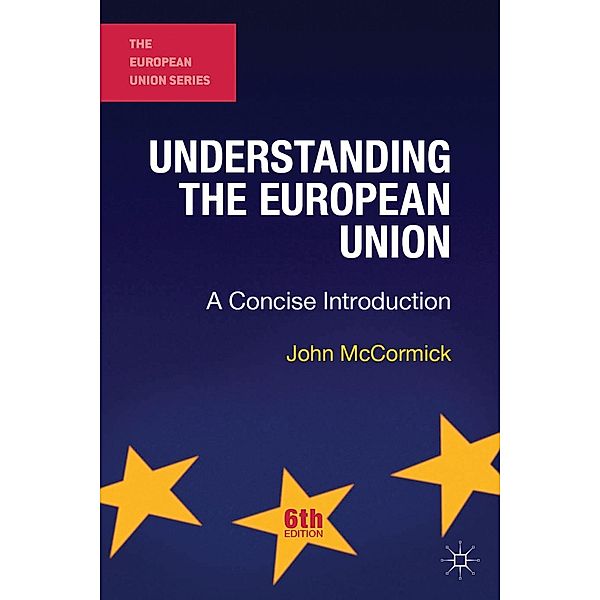 Understanding the European Union, John McCormick