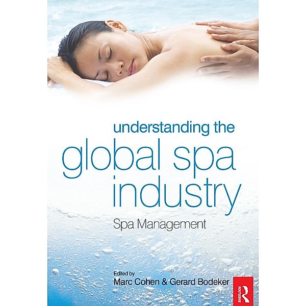 Understanding the Global Spa Industry