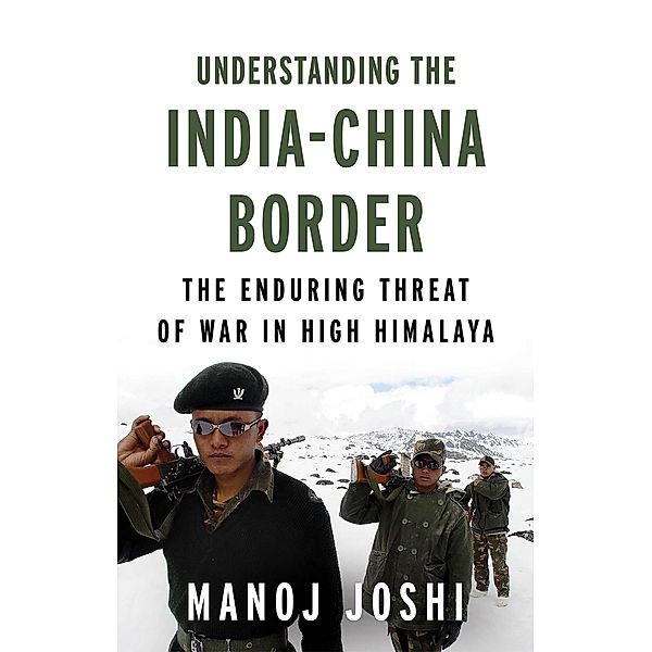 Understanding the India-China Border, Manoj Joshi