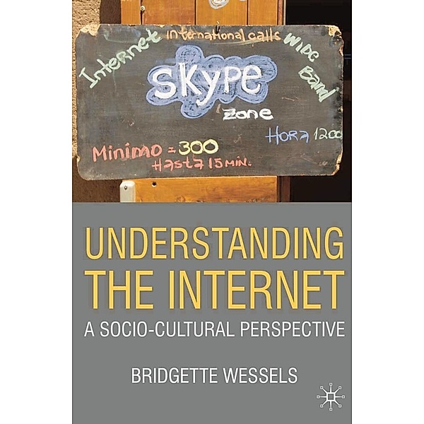 Understanding the Internet, Bridgette Wessels
