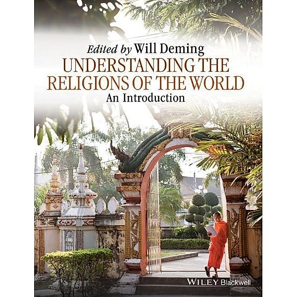 Understanding the Religions of the World, Willoughby Deming