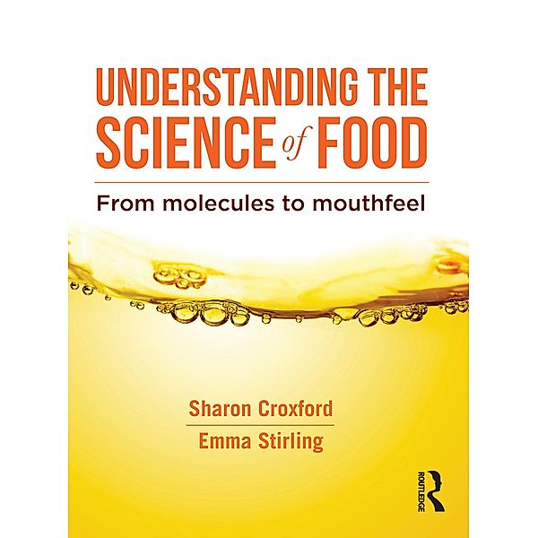 Understanding the Science of Food, Sharon Croxford