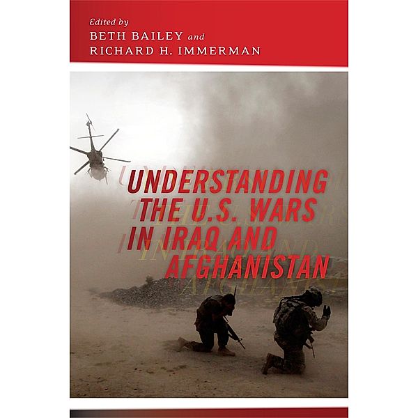 Understanding the U.S. Wars in Iraq and Afghanistan