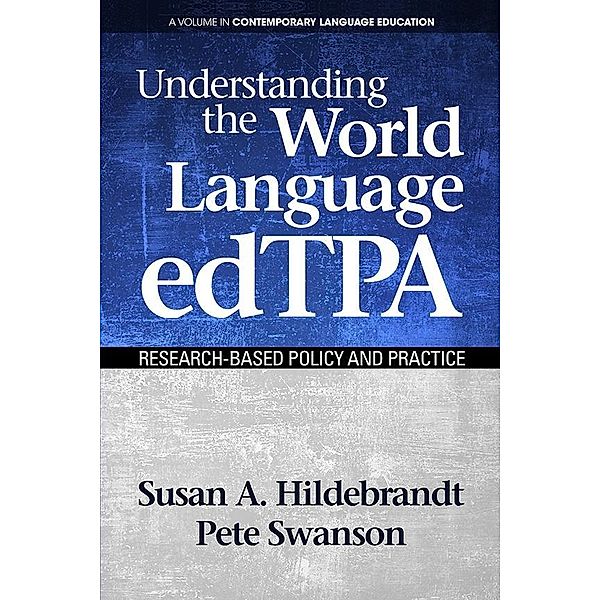 Understanding the World Language edTPA, Susan A Hildebrandt
