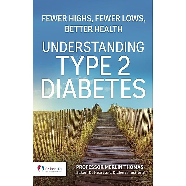 Understanding Type 2 Diabetes / Exisle Publishing, Merlin Thomas