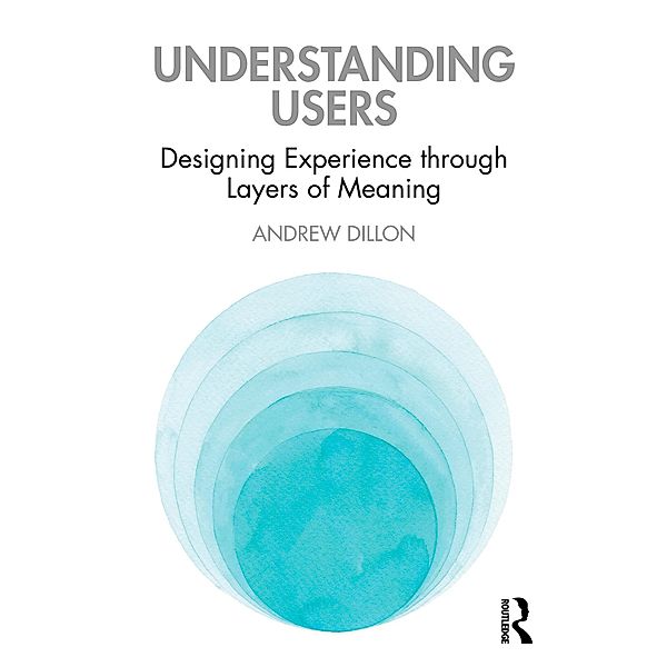 Understanding Users, Andrew Dillon