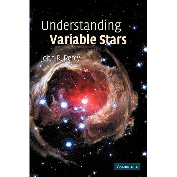 Understanding Variable Stars, John R. Percy