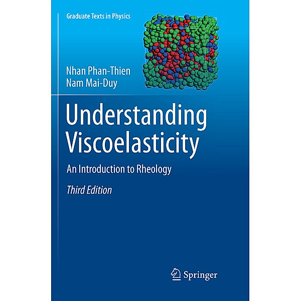 Understanding Viscoelasticity, Nhan Phan-Thien, Nam Mai-Duy