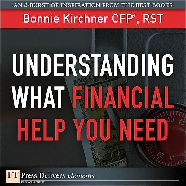 Understanding What Financial Help You Need, Bonnie Kirchner